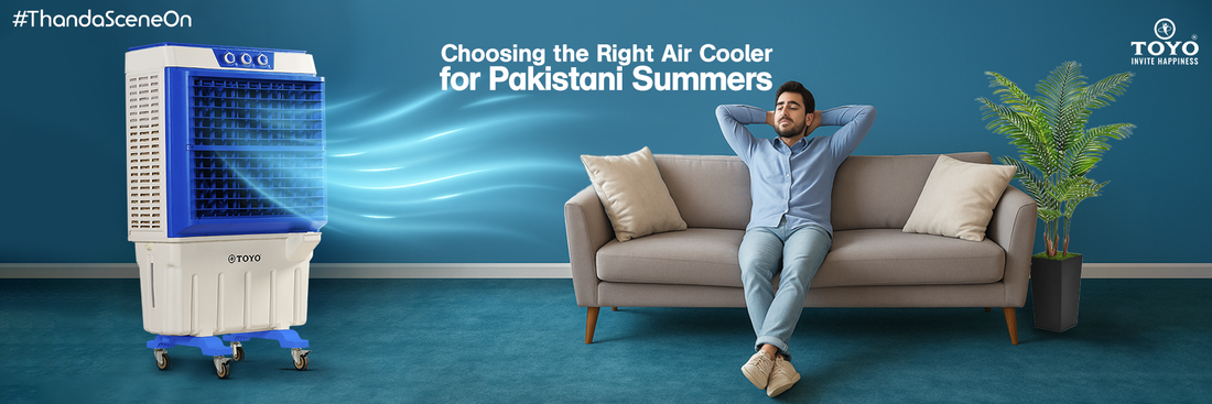 Choosing the Right Air Cooler for Pakistani Summers